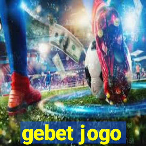 gebet jogo